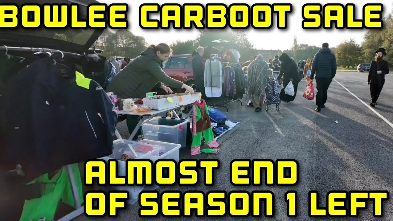 BOWLEE CARBOOT SALE only 1 left of the season #carbootsale 