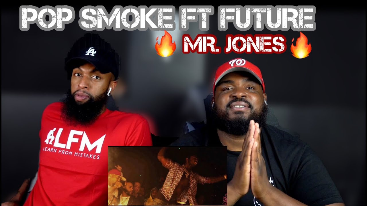 LONG LIVE POP SMOKE!! Pop Smoke - Mr. Jones feat Future (Official Music Video) (REACTION)