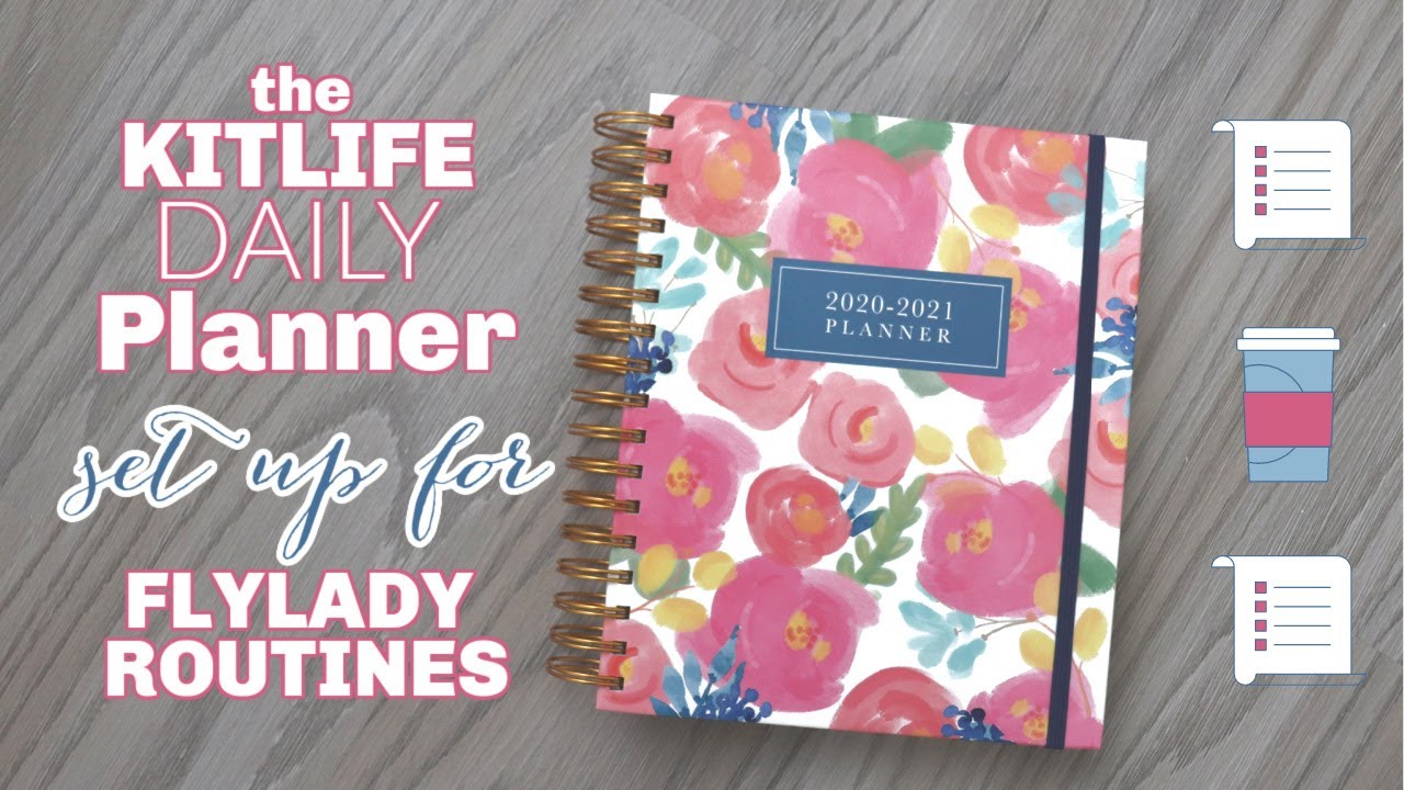 The Kitlife Daily Planner Set Up For Flylady Routines