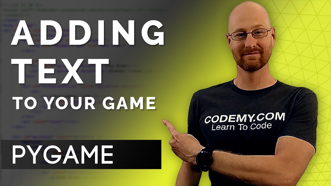 Adding Text To Your Game - PyGame Thursdays 5