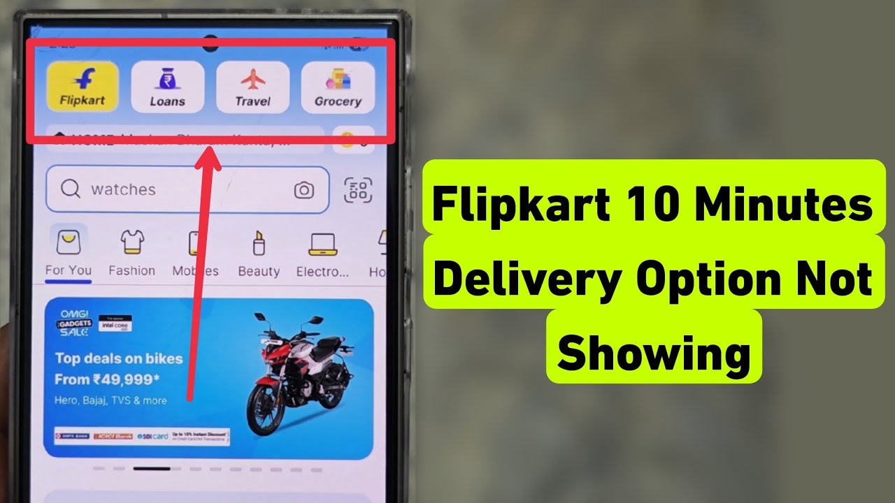 Flipkart 10 Minutes Delivery Option Not Showing | 10 Minutes Delivery Option Nahi Aa Raha Hai 
