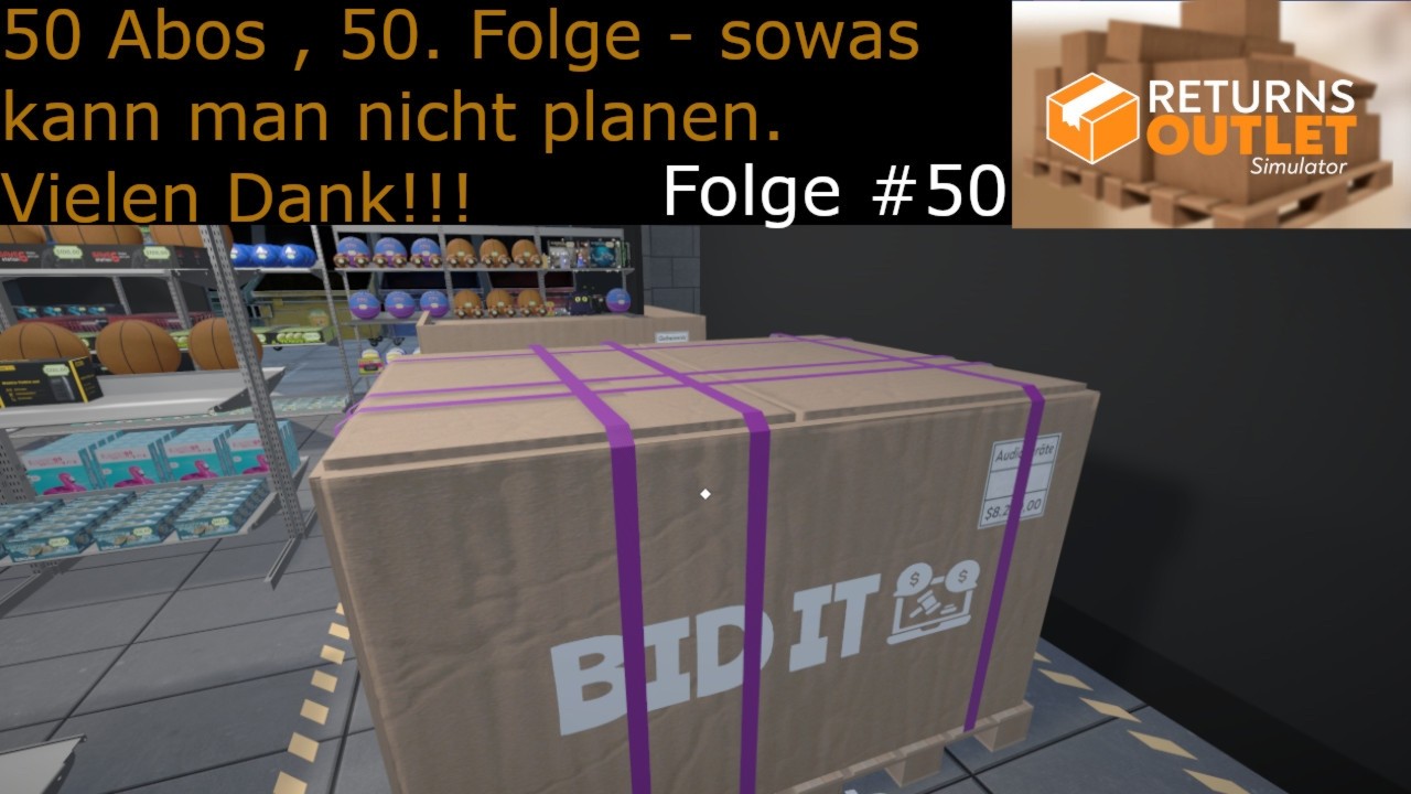 Returns Outlet Simulator #50   50 Abos   50 Folgen, sowas kann man doch nicht planen