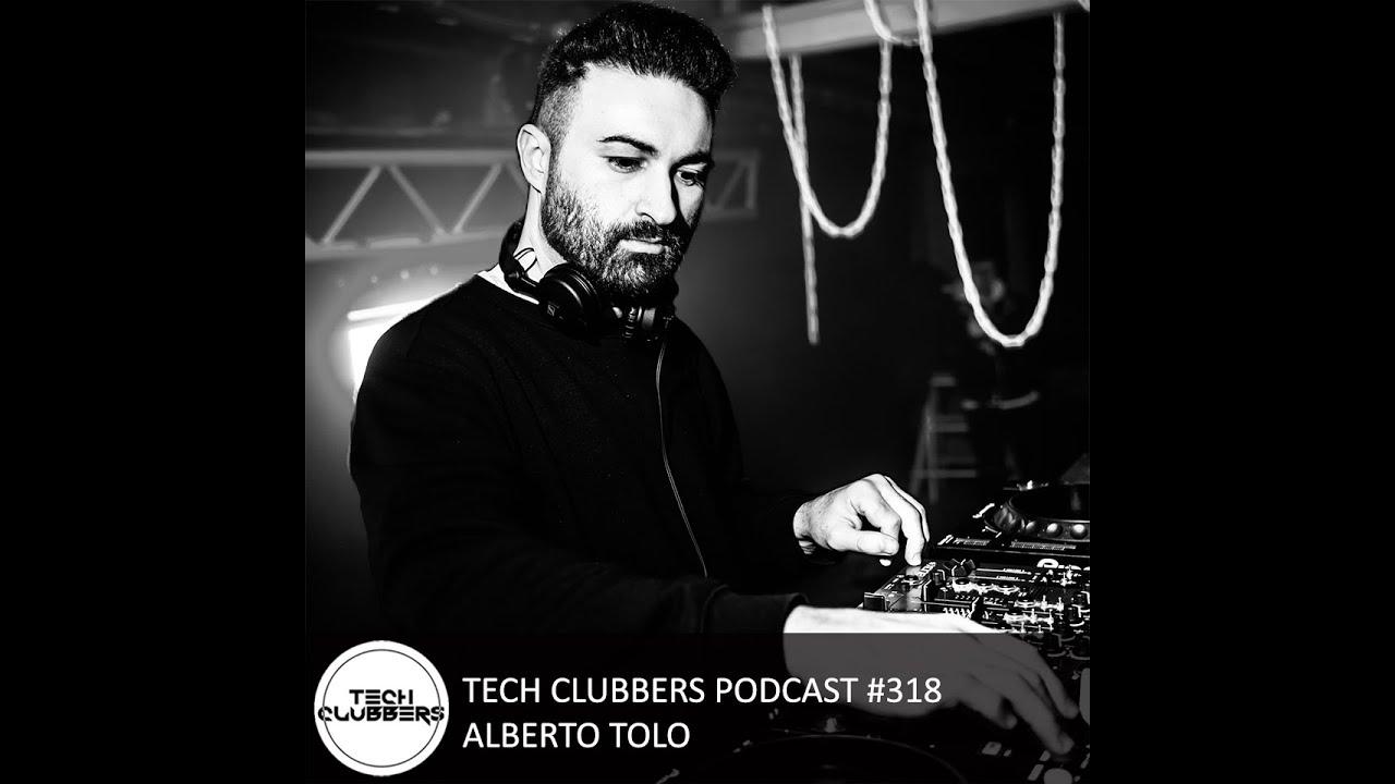 Alberto Tolo - Tech Clubbers Podcast #318