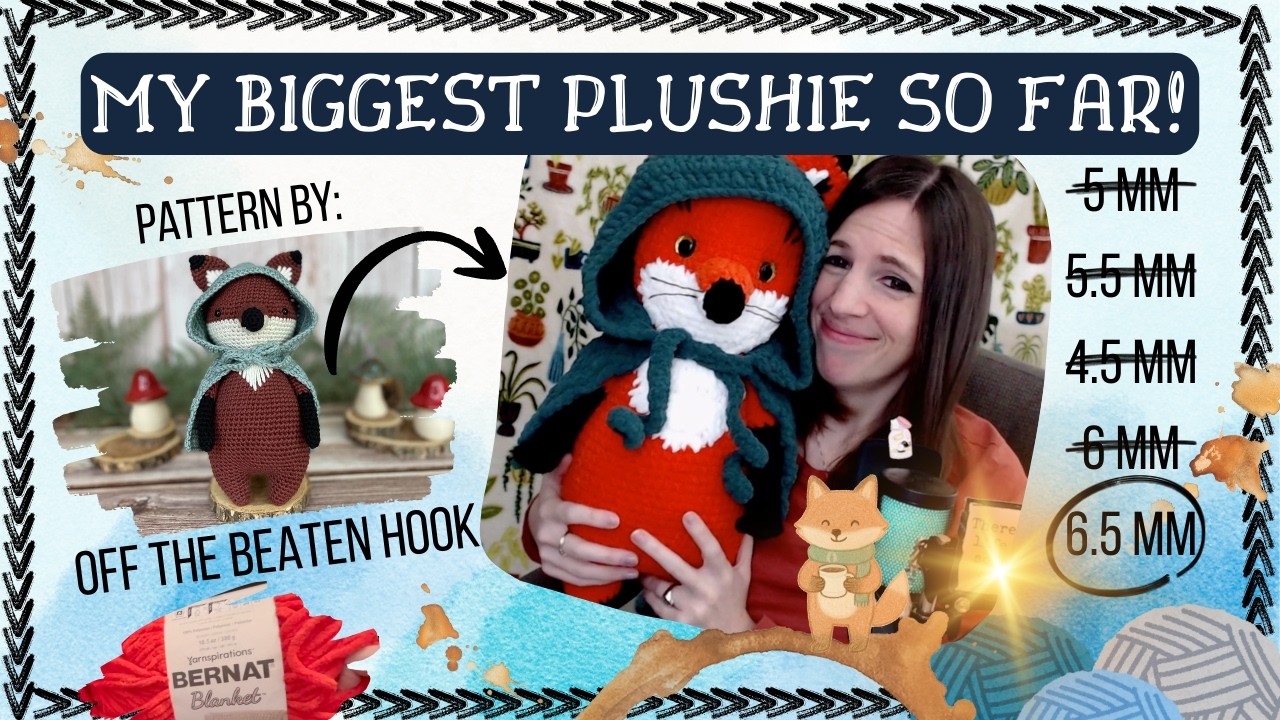 It Took 2 Weeks, 5 Hooks, and Discontinued Yarn to Make This Jumbo Majestic Fox | A Crochet Vlog
