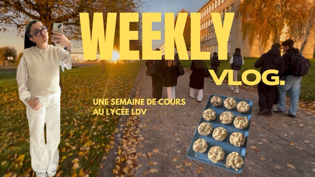 Weekly-vlog : une semaine au lycée ldv (ft tom) 