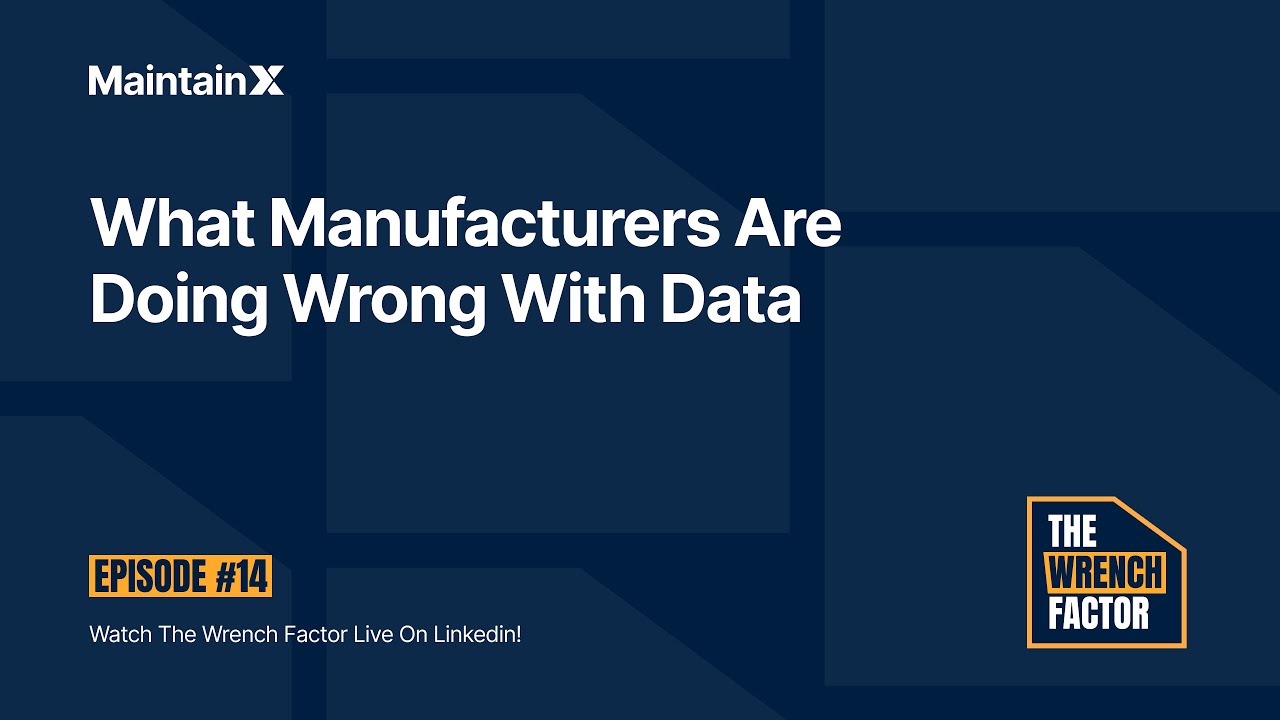 What Manufacturers Are Doing Wrong with Data