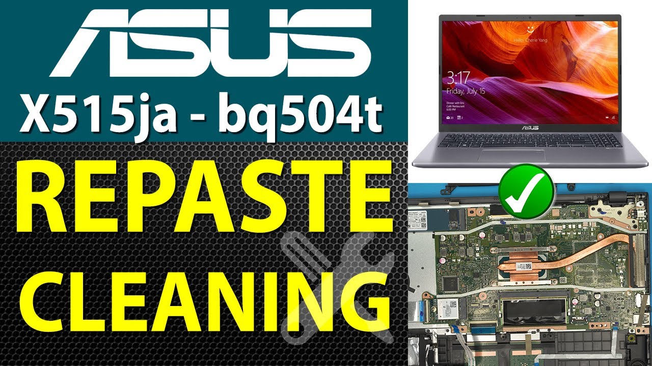 ASUS X515ja Bq504t 💻 Repaste & Cleaning