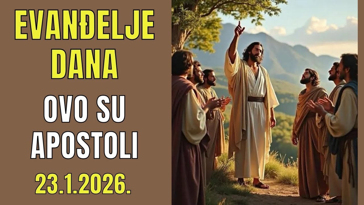 IMENA ISUSOVIH APOSTOLA - EVANĐELJE DANA