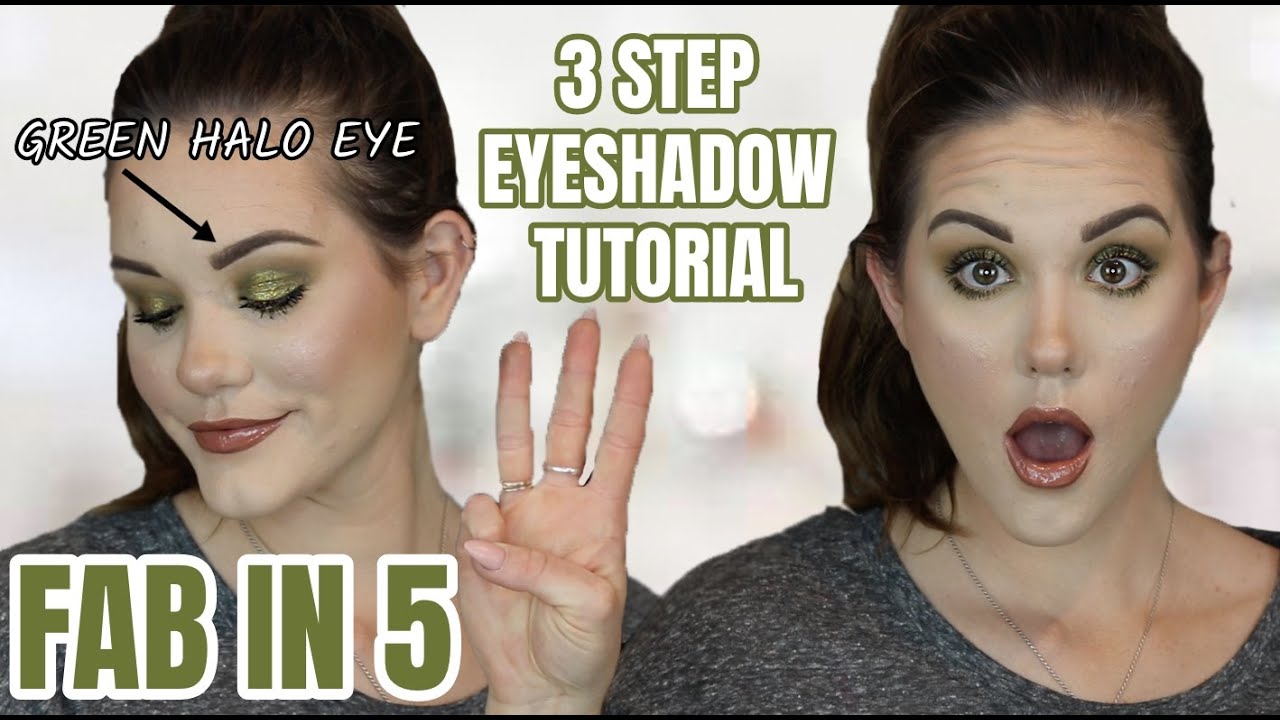 3 STEP EYESHADOW TUTORIAL!! GREEN HALO EYE 💚 FAB IN 5