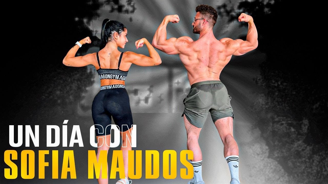 Un DÍA con @SofíaMaudos (Entrenamos y se SINCERA conmigo)