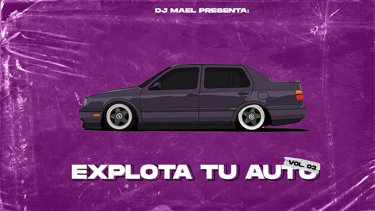 EXPLOTA TU AUTO RKT #3 🚫 | MIX VERANO 2022 | DJ MAEL