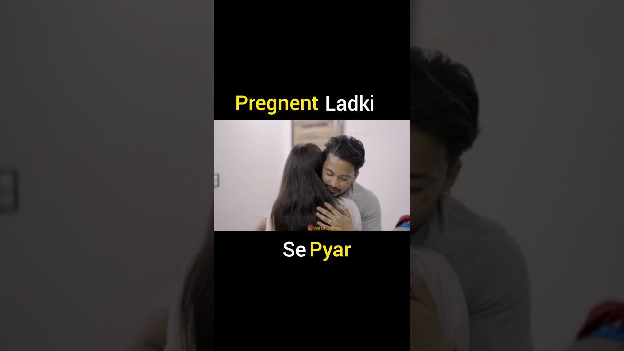 last part 🙏 #youtubeshorts #varunsahunewvideo #pyar #love #tadap #shortsvideo #pregnent