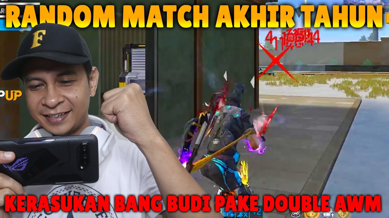 RANDOM MATCH EDISI AKHIR TAHUN 2025, KERASUKAN BANG BUDI PAKE DOUBLE AWM!!