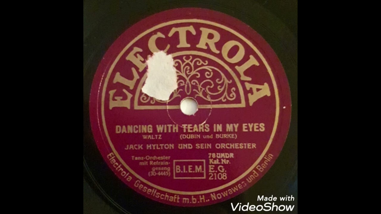 Dancing with tears in my eyes / Jack Hylton und sein Orchester, mit Refraingesang
