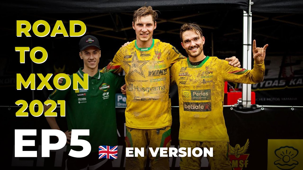 ROAD TO MXON 2021 EP5