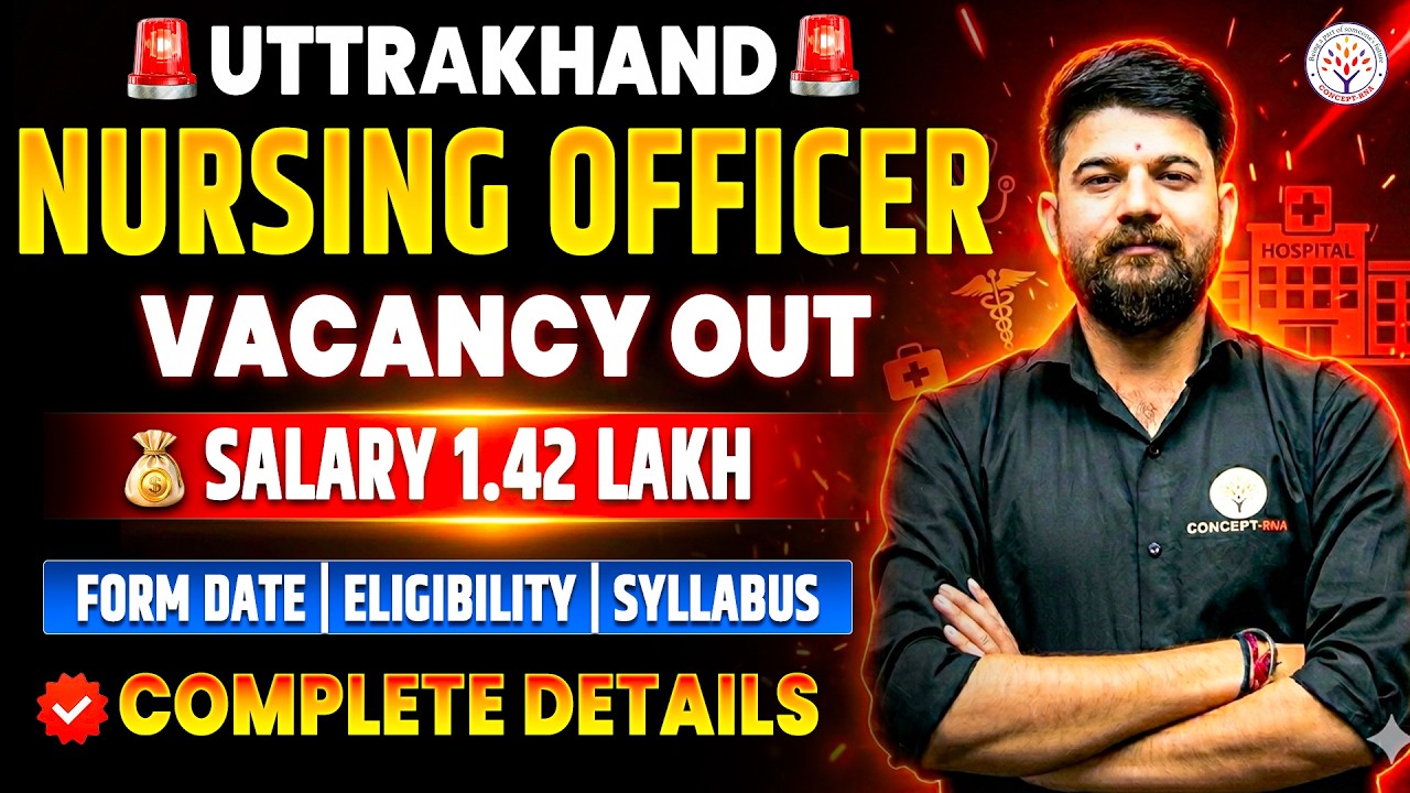 Uttarakhand Nursing Officer Vacancy 2026 Out | Form, Syllabus, Eligibility | UKMSSB Nursing Officer