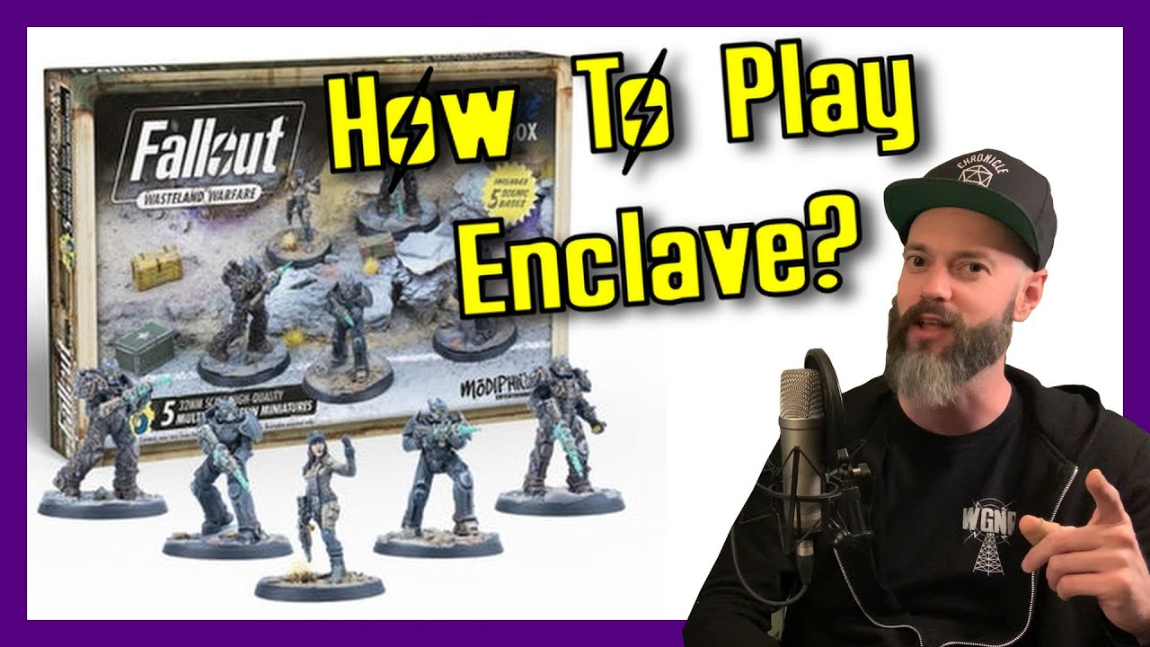 How To Play Enclave in Fallout: Wasteland Warfare - Better Know A Faction Review
