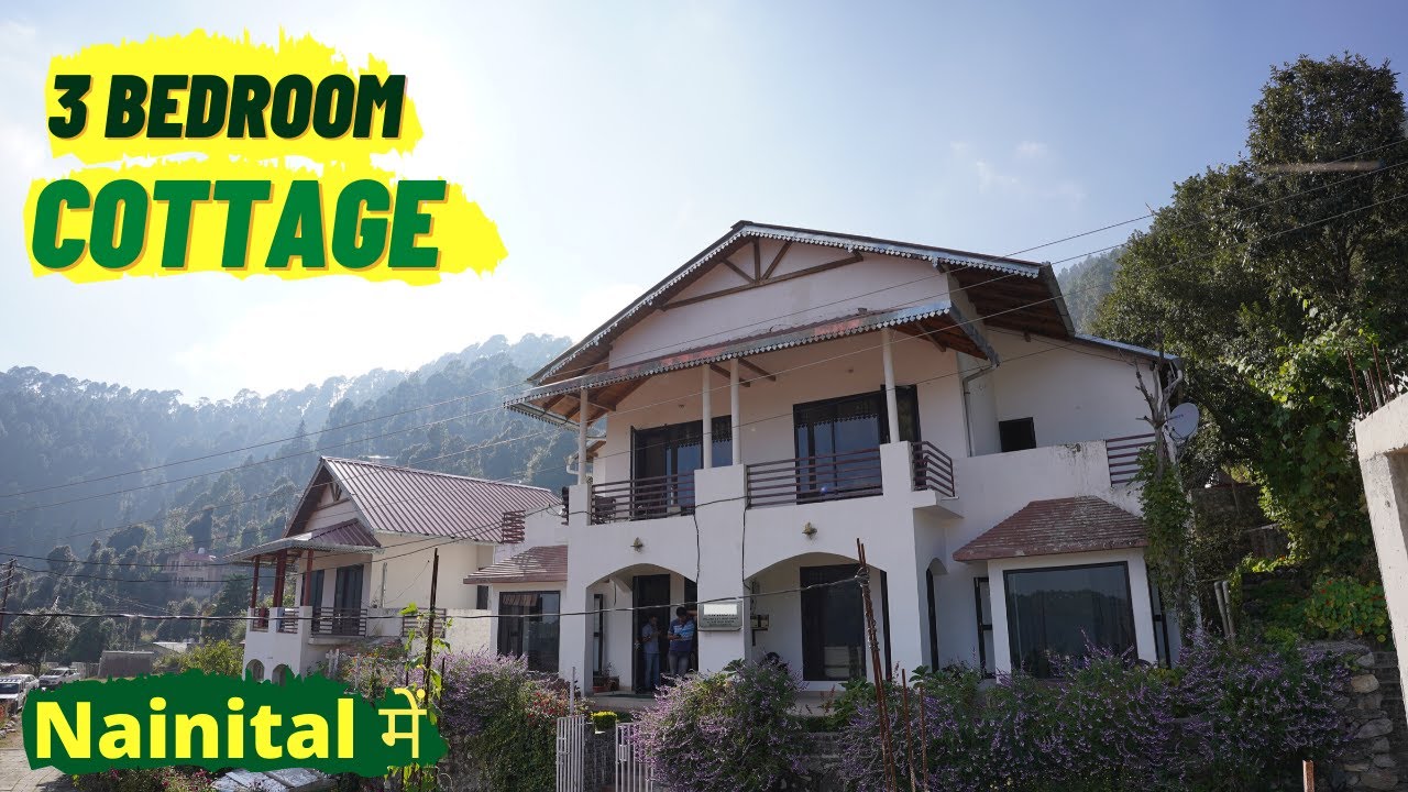 3 Bedroom Cottage in Nainital Uttarakhand - 2000 Sqft Cottage for Sale in Bhowali Nainital - 2050