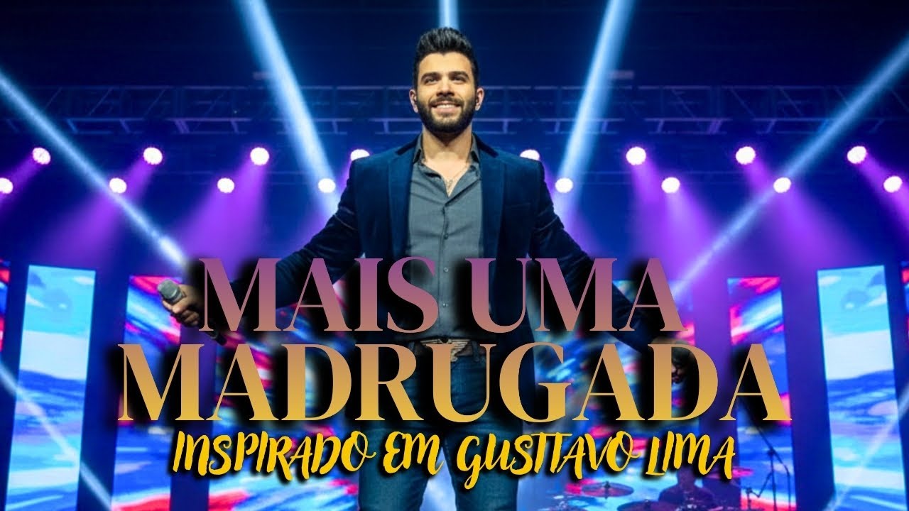 Mais Uma Madrugada - Inspirado Gusttavo Lima I Sertanejo Sofrencia I Top mais tocadas 2026