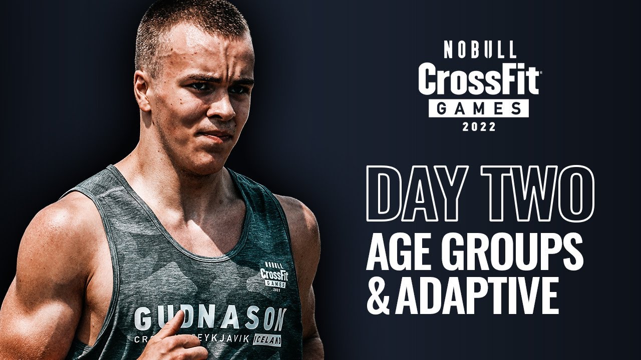 Friday: Day 2 Age-Group and Adaptive — 2022 NOBULL CrossFit Games