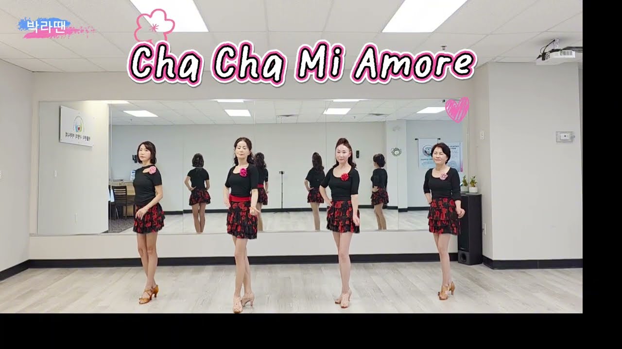 Cha Cha Mi Amore Line Dance / 차 차 미 아모르 라인댄스