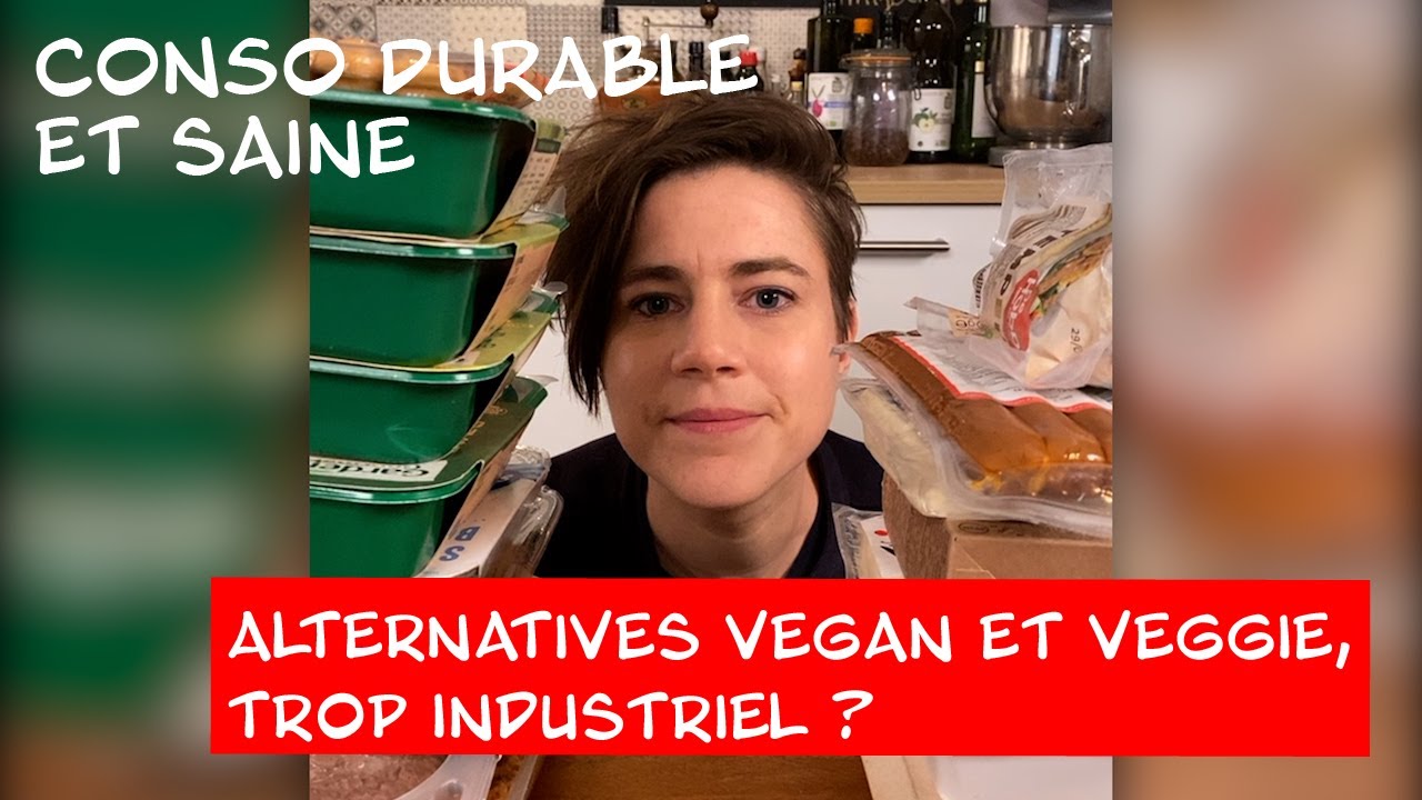 Alternatives vegan et veggie trop industriel ? Tofu, tempeh, falafel, seitan ou autres sustituts ?