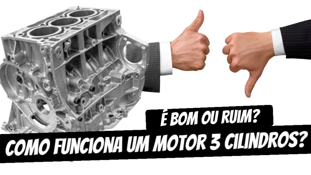 COMO FUNCIONA UM MOTOR 3 CILINDROS?