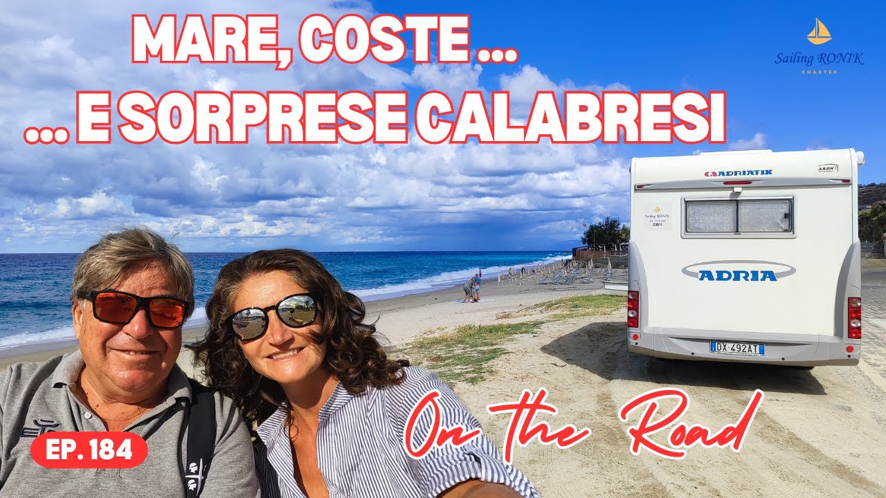Ep. 184 Sorprese CALABRESI - In CAMPER