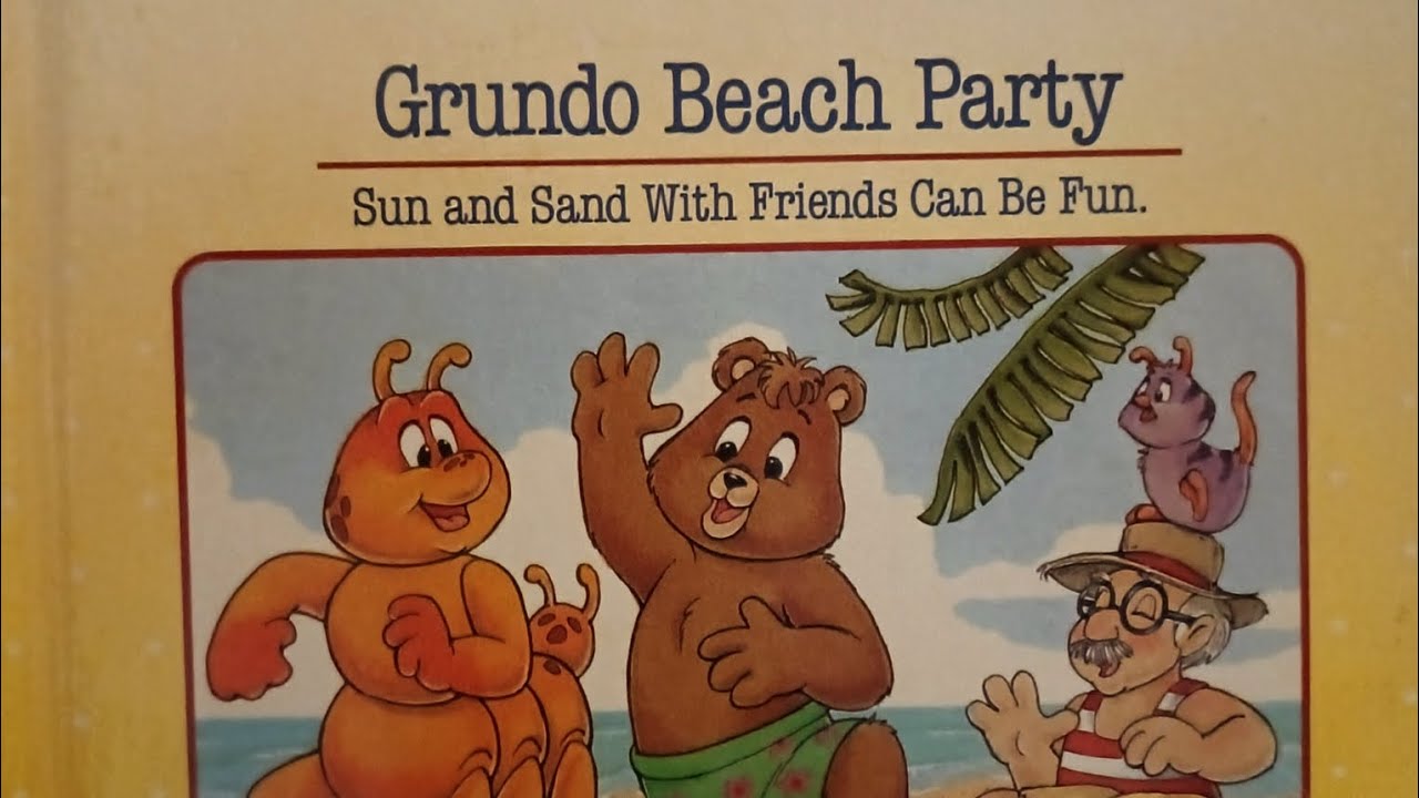 Teddy Ruxbin's Grundo Beach Party: by Ken Foresee 