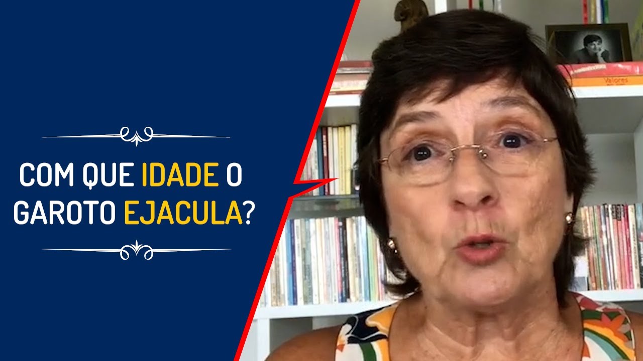 COM QUE IDADE O GAROTO EJACULA?  | Lena Vilela - Educadora em Sexualidade