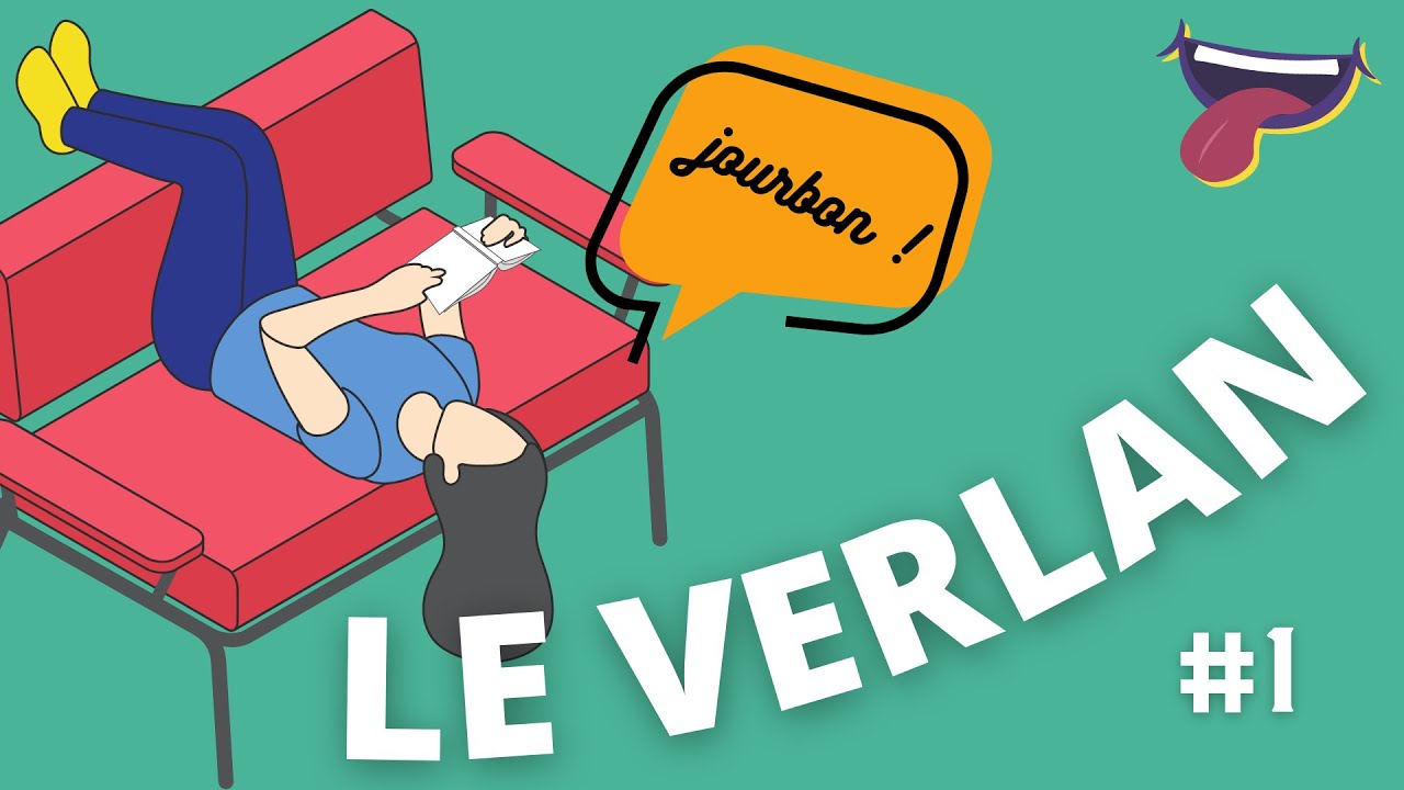 Tire la langue épisode 1 - Le VERLAN : un argot français