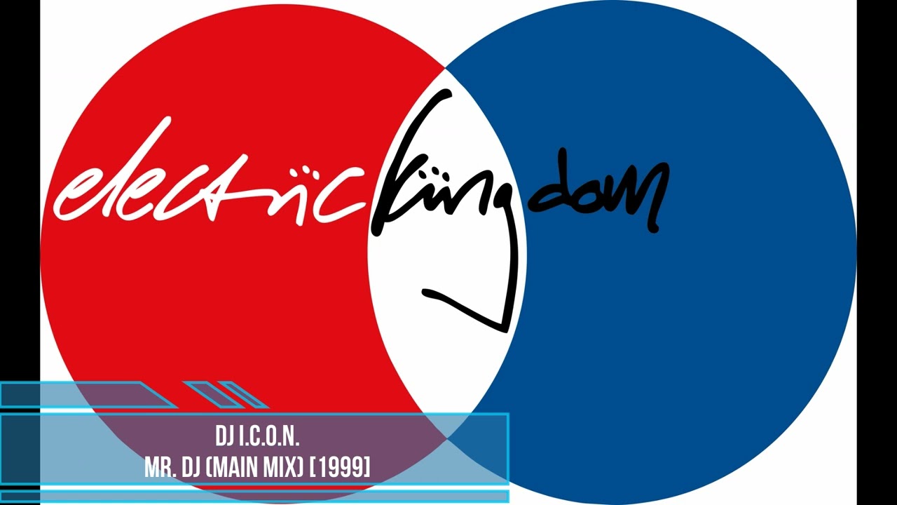 DJ I.C.O.N. &mdash; Mr. DJ (Main Mix) [1999]