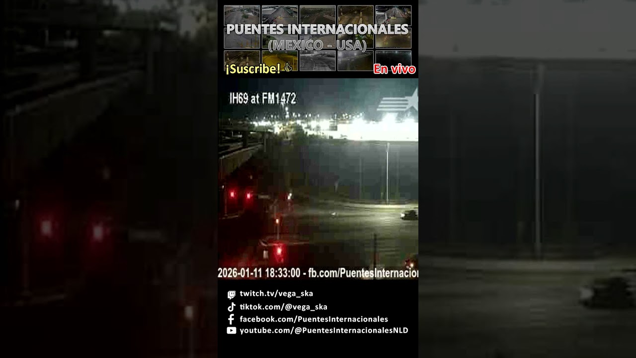 2026 01 11   IH69 en FM1472 Laredo, Texas
