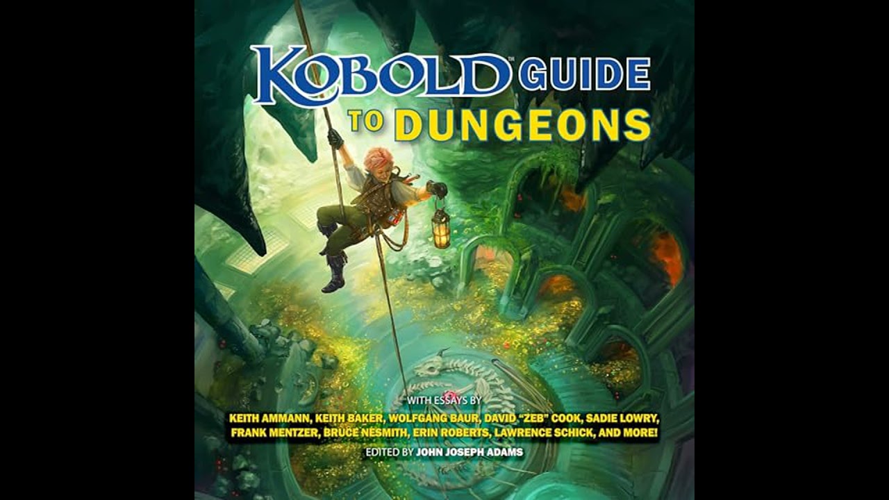 Kobold Guide to Dungeons by Bruce Nesmith | Full Audiobook