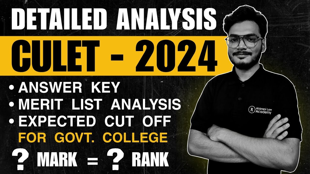CULET 2024 ANSWER KEY & EXPECTED CUT OFF FOR GOVT. COLLEGE  |  MERIT LIST ANALYSIS FULL CLASS ✅
