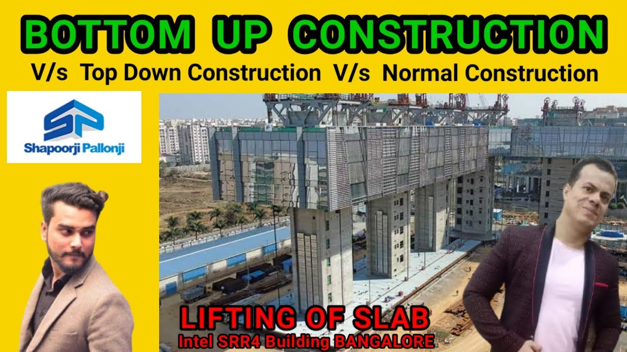 Bottom Up Construction V/s Top Down Construction | Amazing Civil Engineering