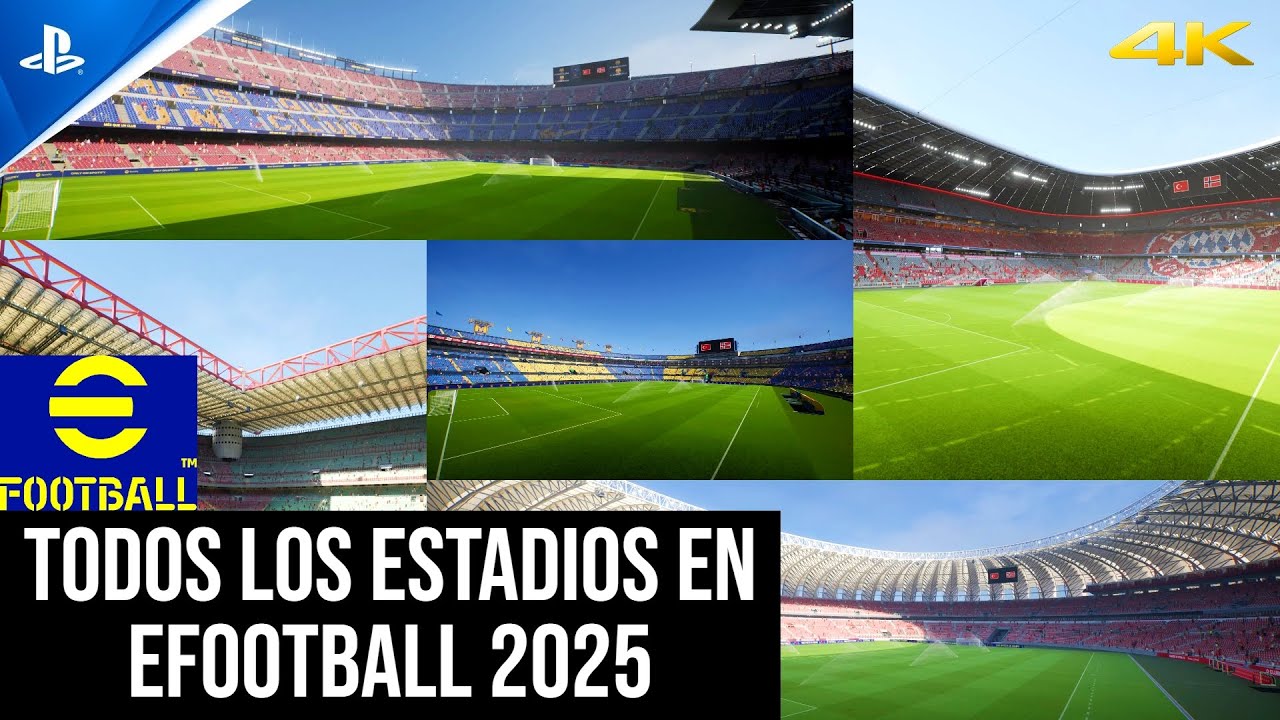 Todos los ESTADIOS en eFootball 2025 / All stadiums in eFootball 2025