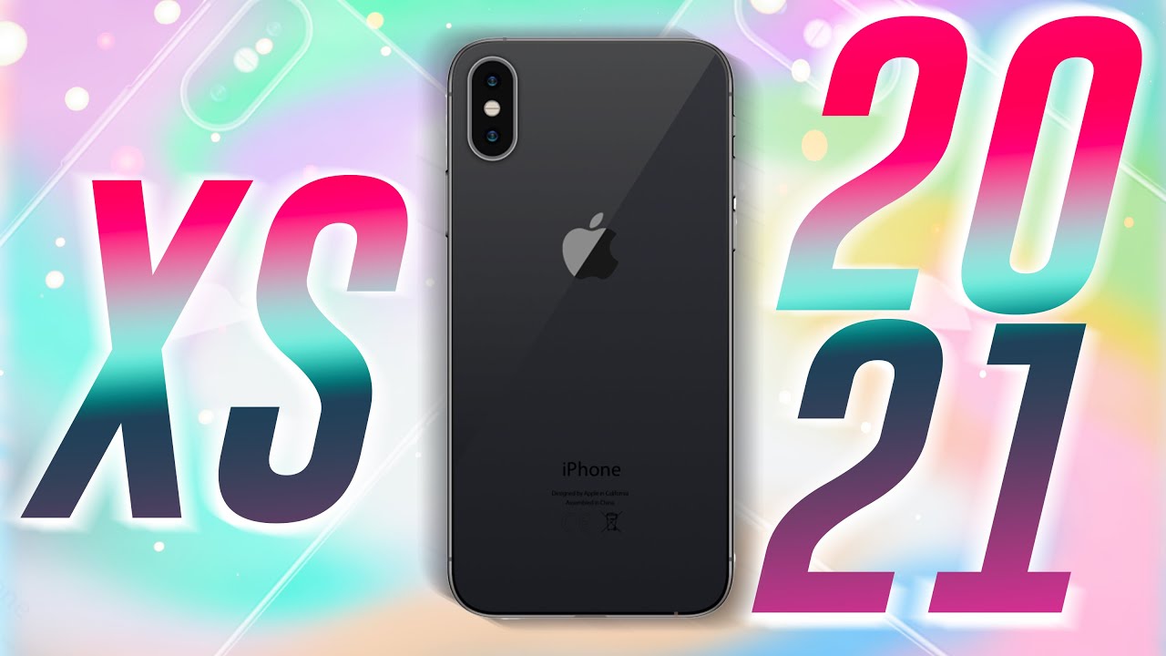 Acheter un iPhone Xs Max en 2021, LA BONNE IDÉE !