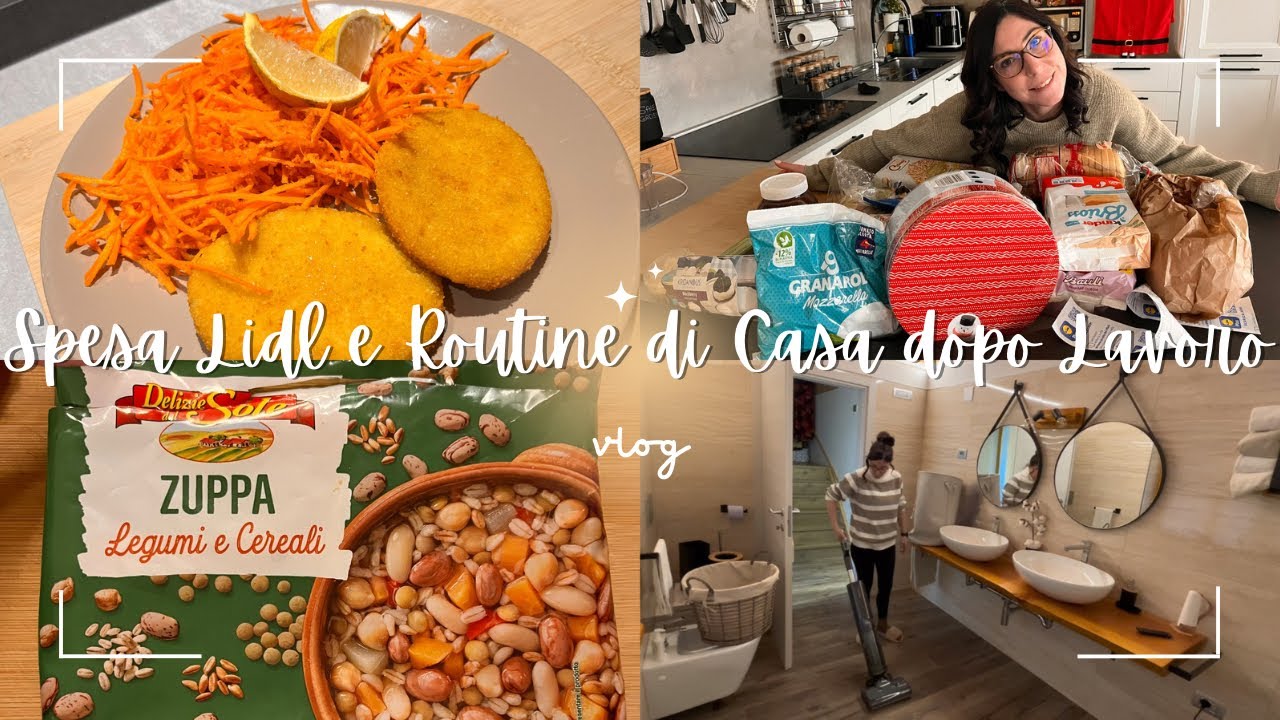 🛒Spesa Lidl, Routine di Casa dopo Lavoro e Ricordi condivisi con Voi 💓