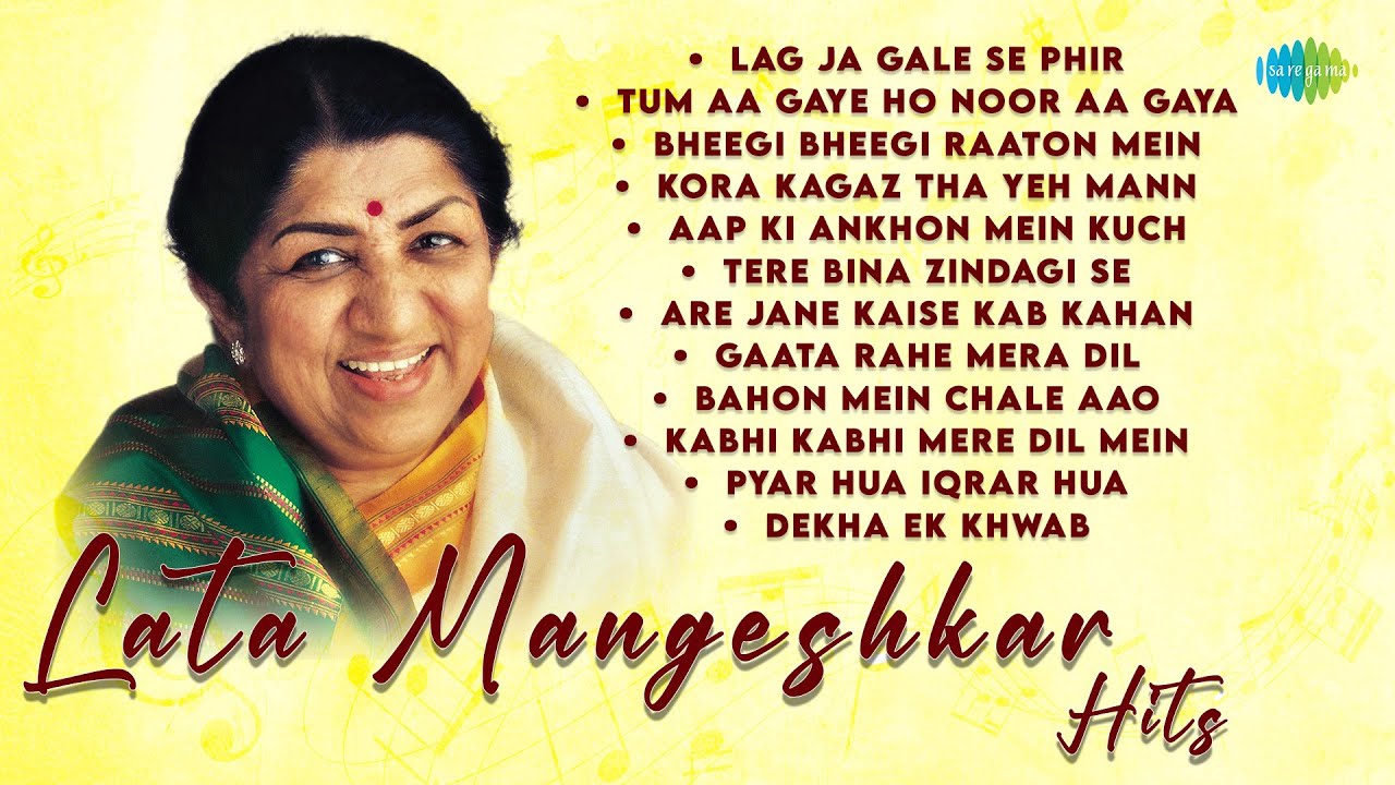 Lata Mangeshkar Hits | Lag Ja Gale Se Phir | Tum Aa Gaye Ho Noor Aa Gaya | Old Hindi Songs