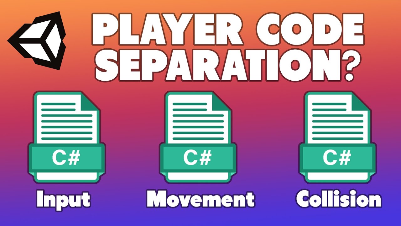 Breaking up Code in Unity (Important game dev tips for beginners)