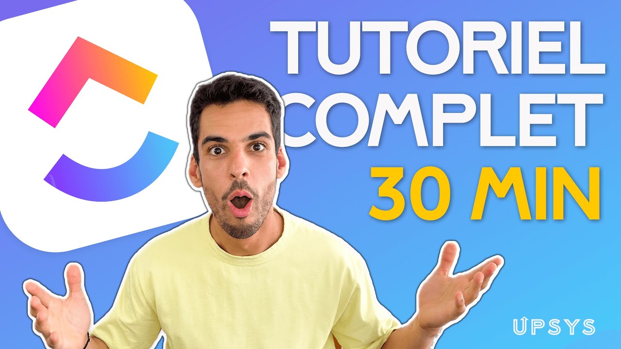Tutoriel ClickUp 2024 | Guide Complet