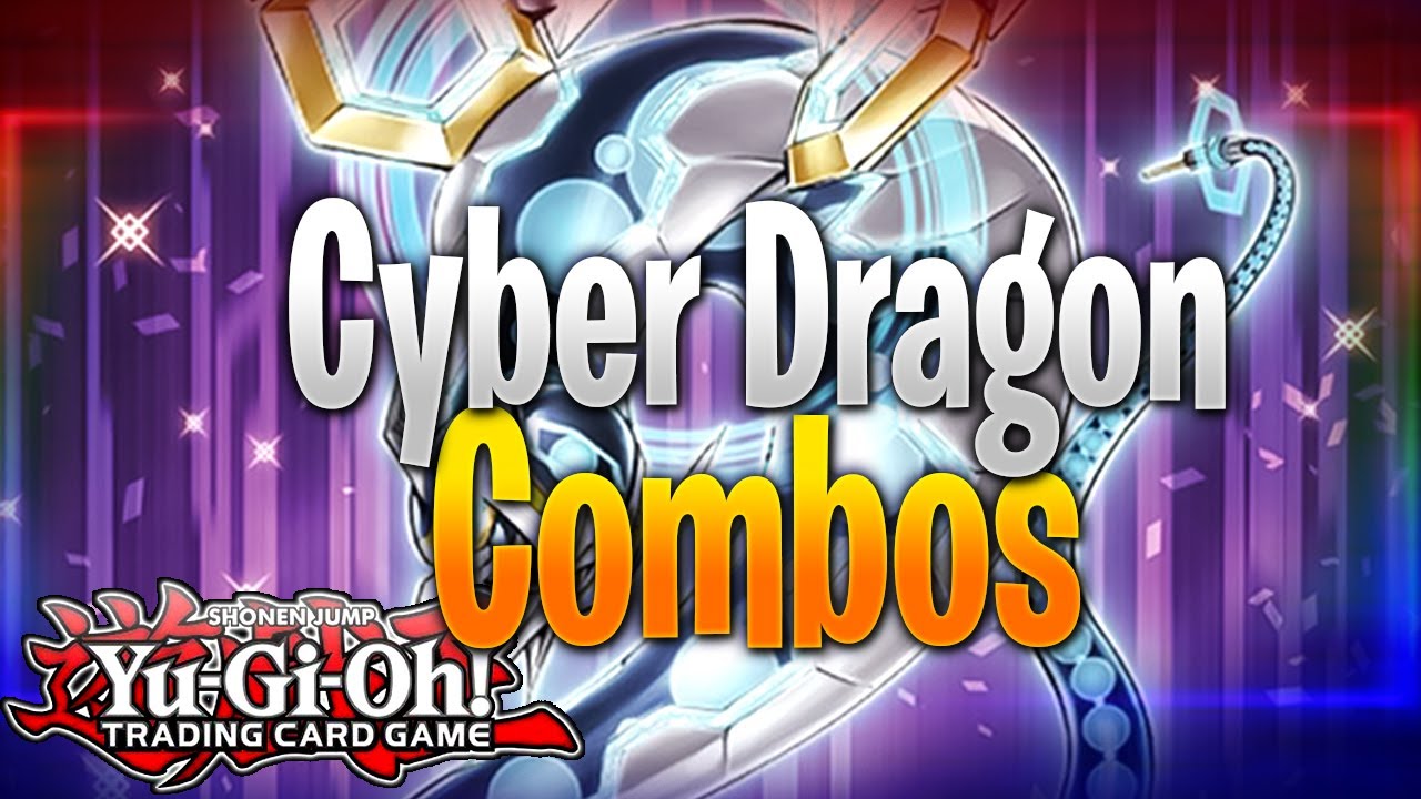 UPDATED Cyber Dragon Combos | OPTIMIZING Your Plays ! IN-DEPTH !!!