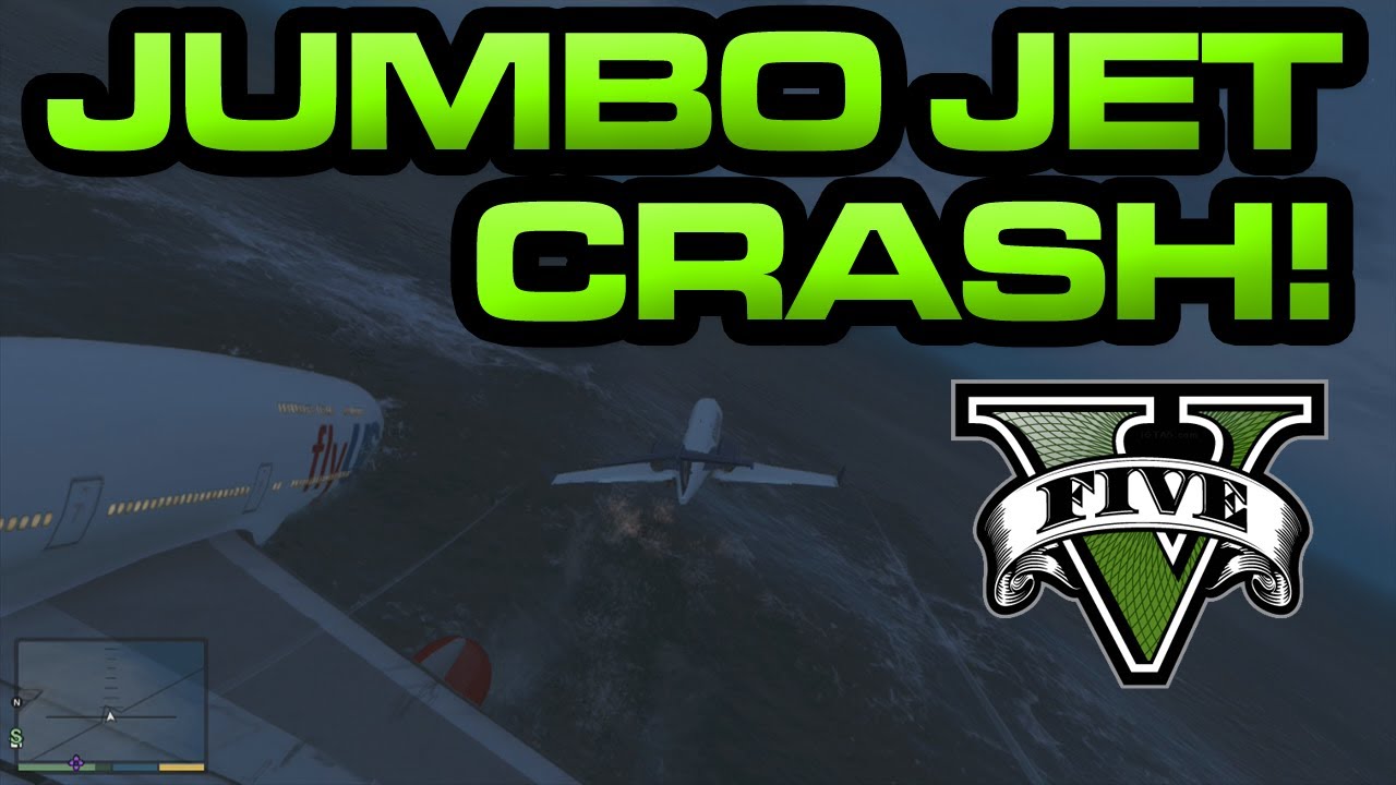 GTA V - Jumbo Jet Crash