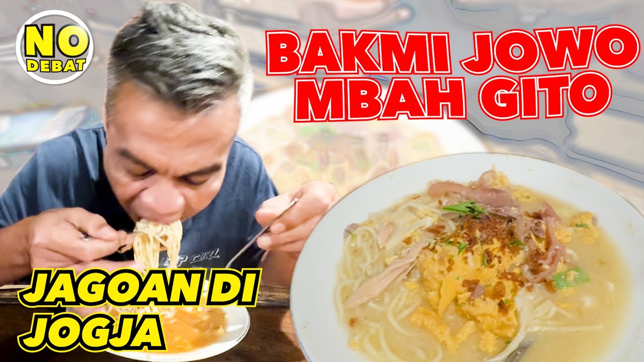 KULIDEL BAKMI JOWO MBAH GITO - BAKMI TERENAK SELAMA DI JOGJA