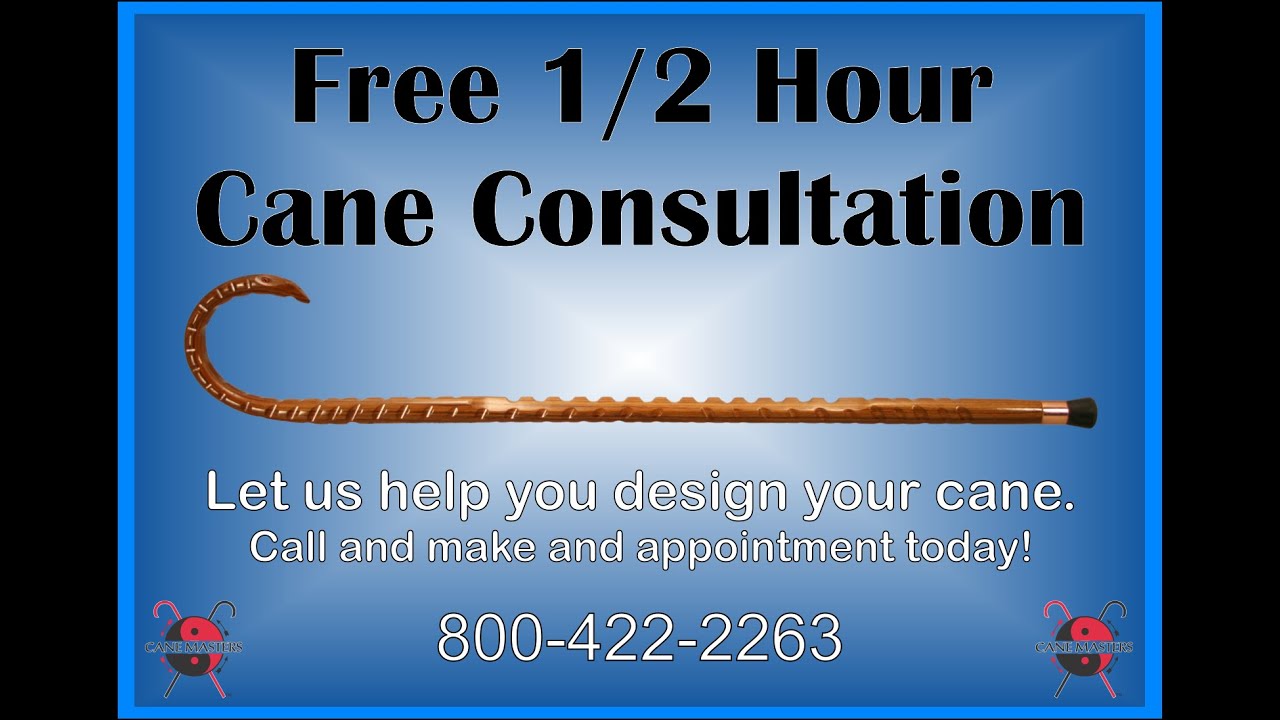 Free Cane Consultation: 1/2 hour with Master Keith Melon of Cane Masters