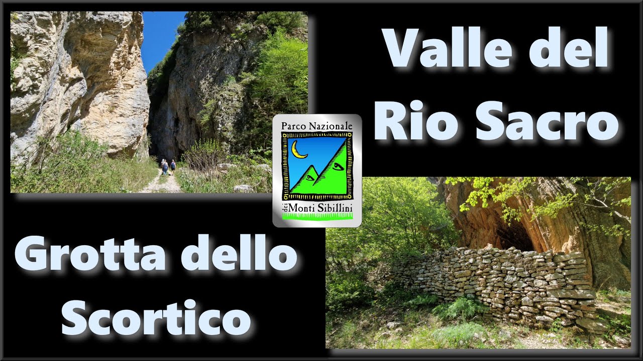 Valle del Rio Sacro e Grotta dello Scortico - Video-guida 2024 - Monti Sibillini