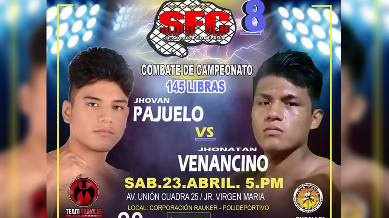 Jhovan Pajuelo VS Jhonatan Venancino 1 | Silva Fighter Championship 8