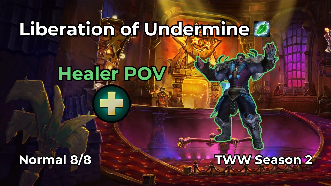 WoW Raid | Liberation of Undermine Normal | Resto Druid Healer POV | FULL RUN