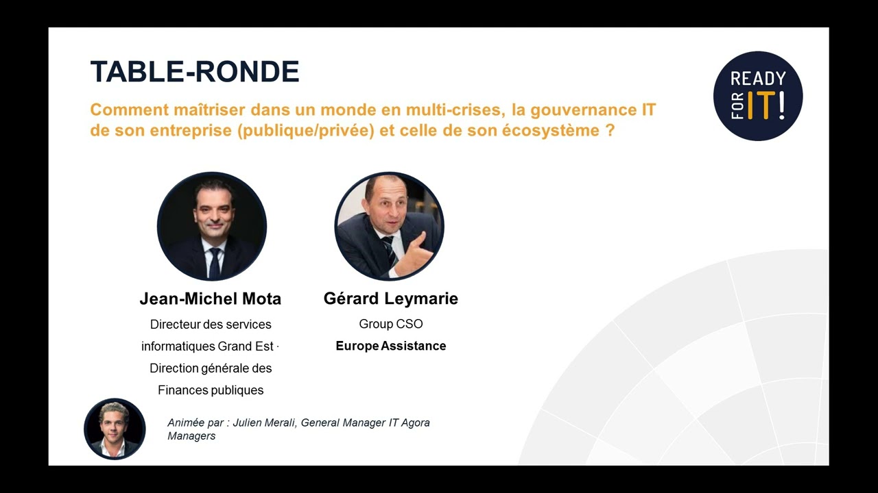Table Ronde : maîtriser la gouvernance IT de son entreprise et son écosystème en multi-crises
